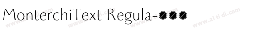 MonterchiText Regula字体转换 MonterchiText Regula字体转换